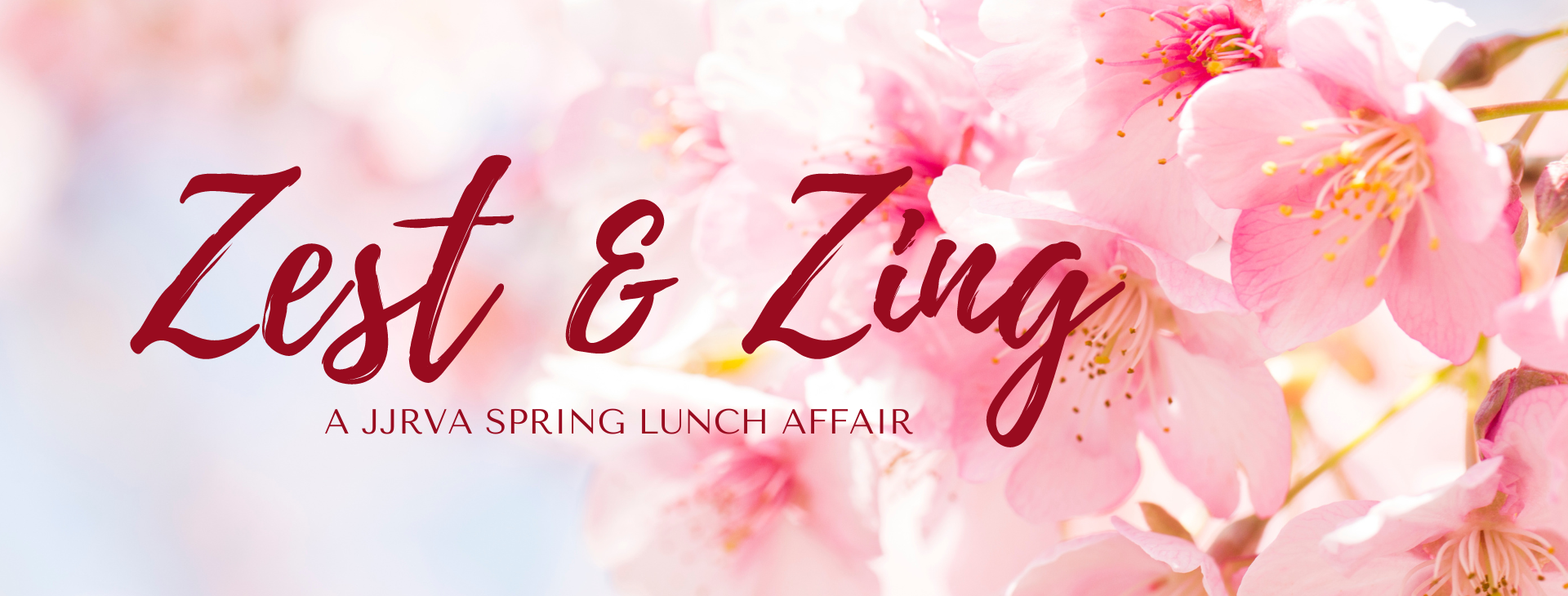 🔒: Zest & Zing – JJRVA Spring Luncheon — event banner