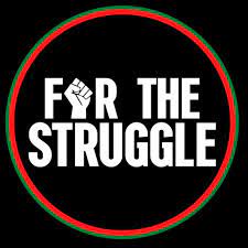 For The Struggle Inc.