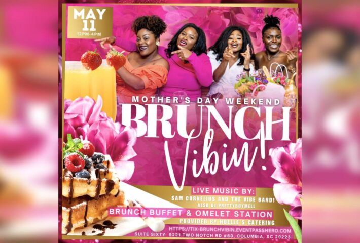 Brunch Vibin (Mother’s Day Weekend)