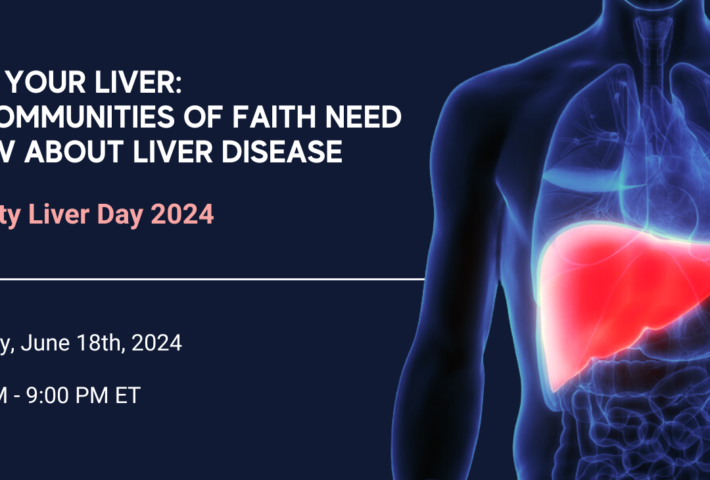 Healing Your Liver: What Communities of Faith Need to Know about Liver Disease