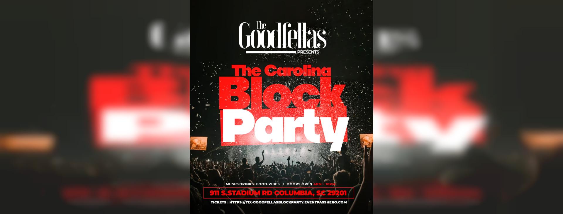 Goodfellas Block Party — event banner