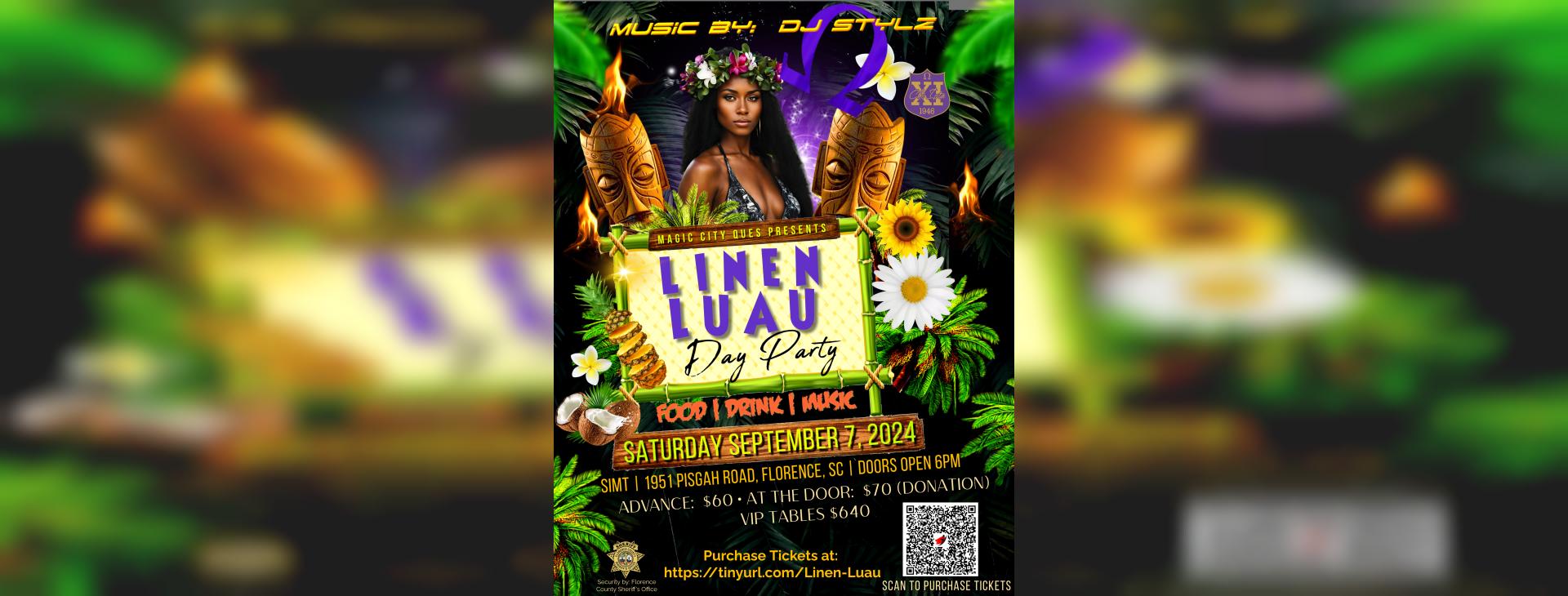 Magic City Ques presents: Magic City Linen Luau Day Party — event banner