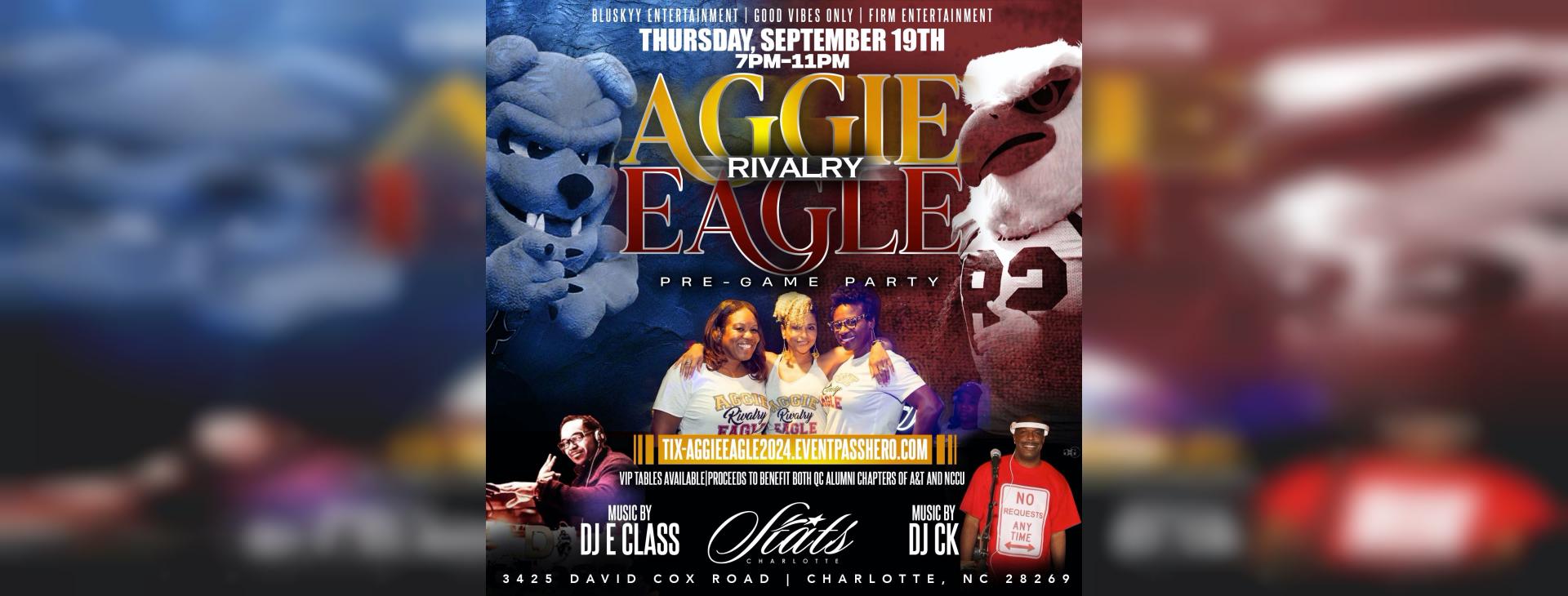 The Rivalry: 7th Annual Aggie-Eagle PRE-GAME PARTY — event banner