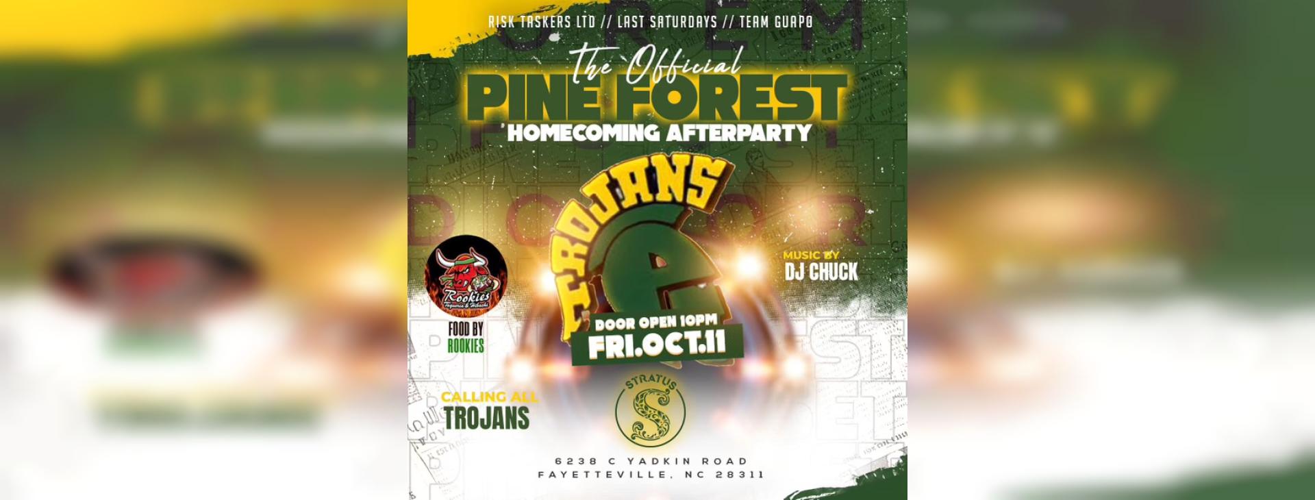 Tha Afterparty – The Official Pine Forest Senior High School Homecoming Party — event banner