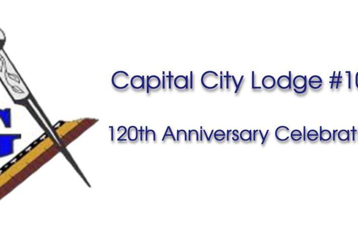 Capital City Lodge #107 120th Anniversary