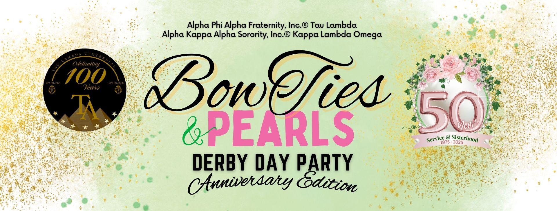 Bow Ties & Pearls: A Derby Day Party — event banner
