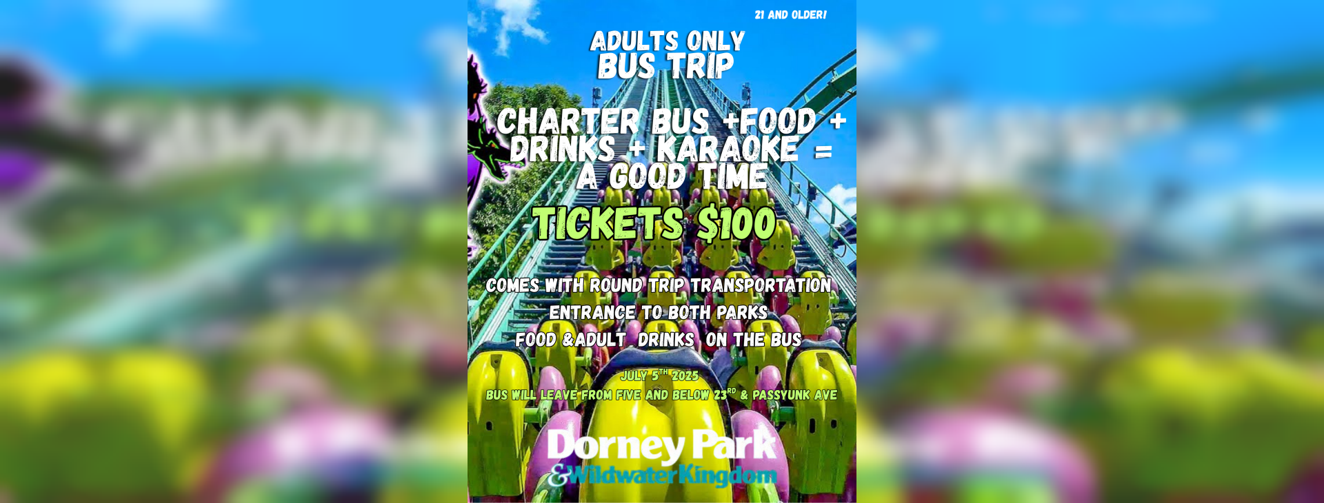 Old School Summers: Adult Bus Trip to Dorney Park — event banner