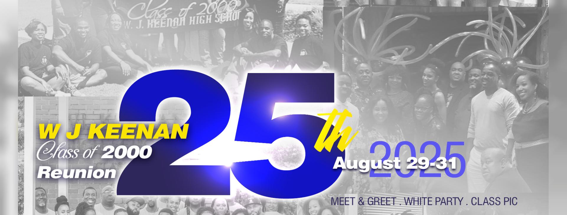 W J Keenan co 2000 Reunion – 25 years — event banner
