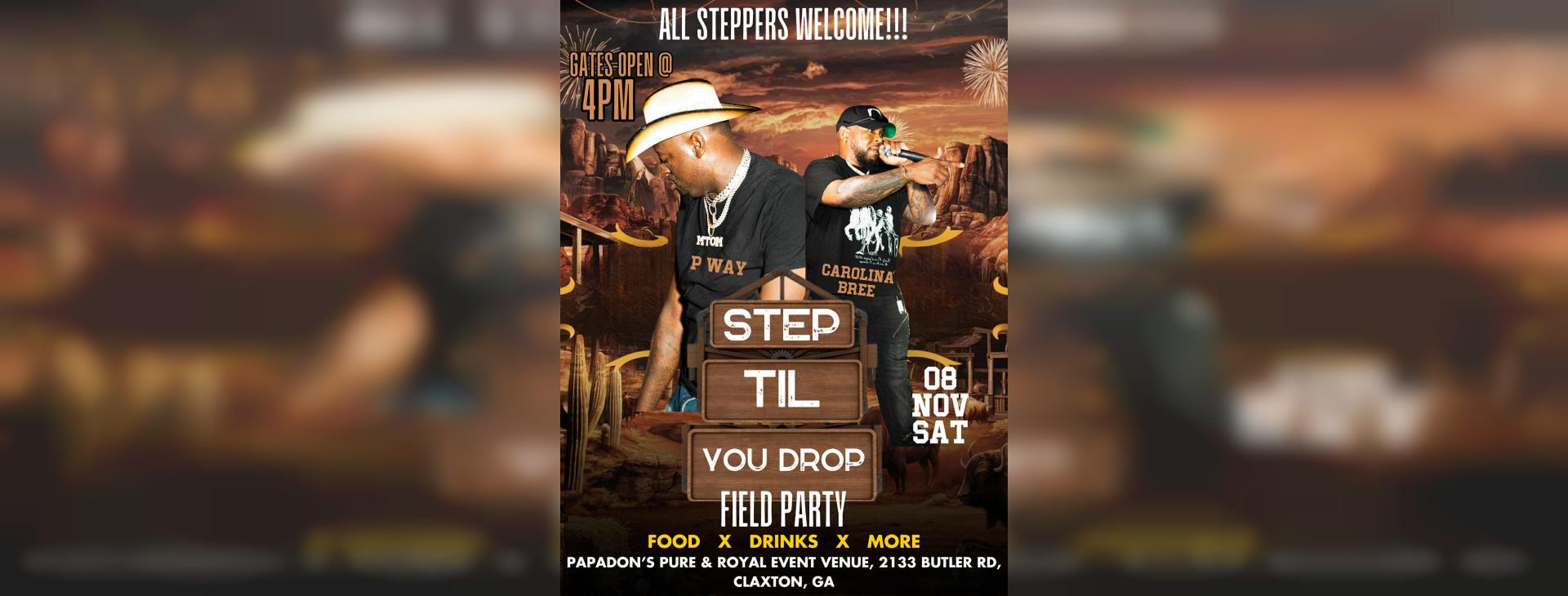 Step Til You Drop — event banner