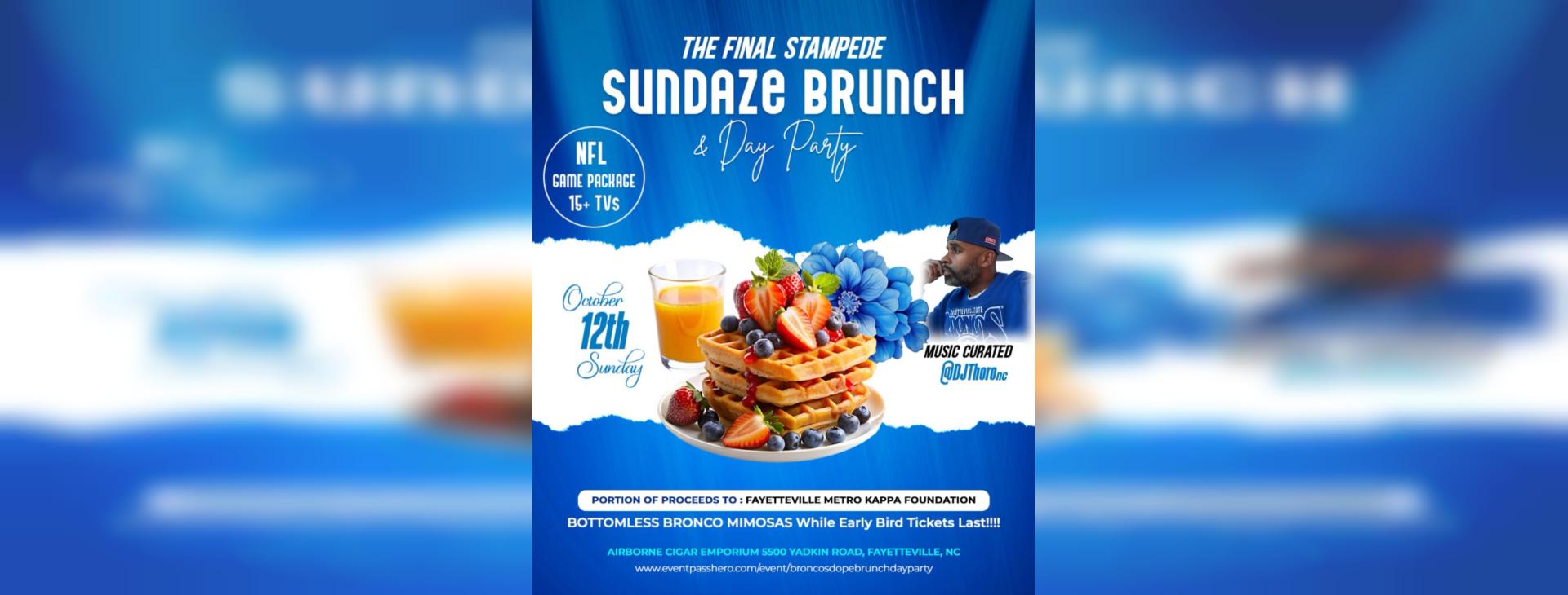 The Final Stampede: SUNDAZE Brunch & Day Party — event banner