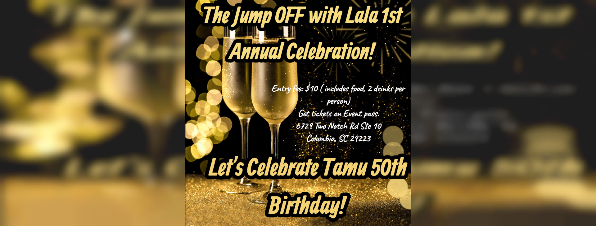 The Jump OFF with Lala 1yr Celebration and Celebrating Tamu 50th Birthday — event banner