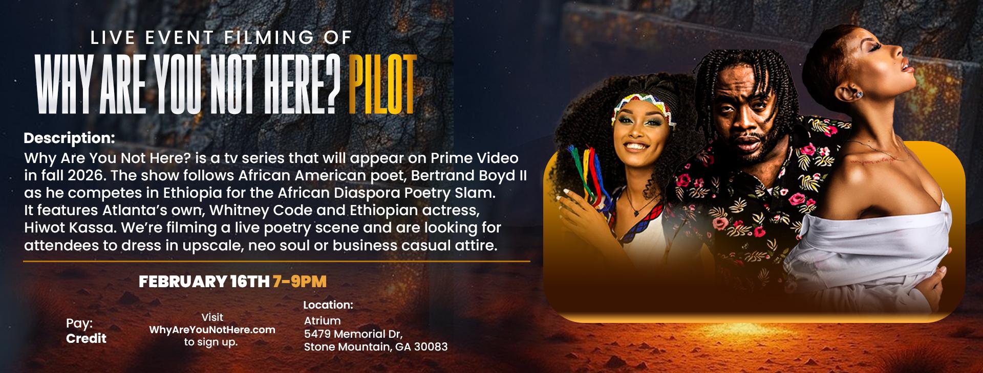 LIVE EVENT FILMING OF WHY ARE YOU NOT HERE — event banner