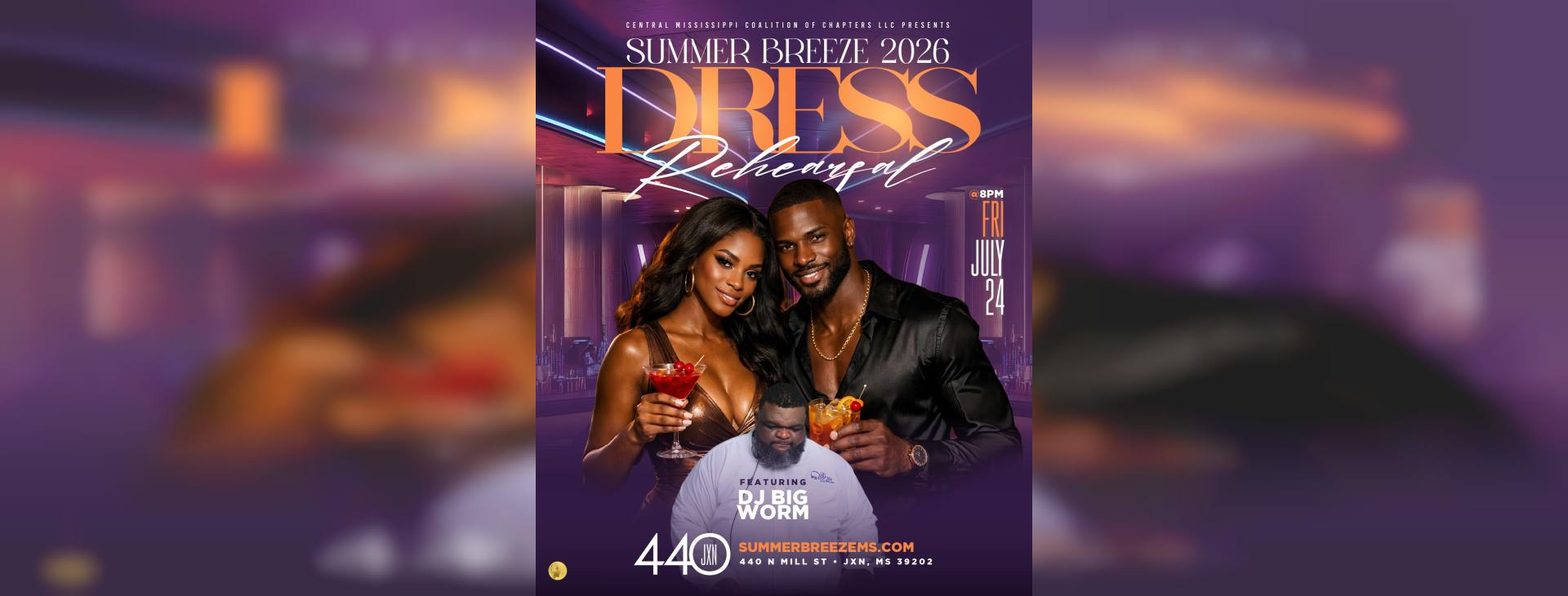 SUMMER BREEZE DRESS REHEARSAL @ 440JXN — event banner