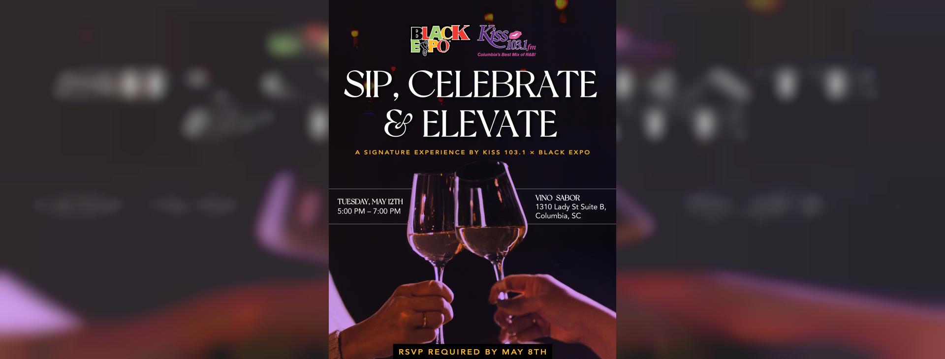 🔒: Sip, Celebrate & Elevate: A KISS 103.1 × Black Expo Signature Experience — event banner