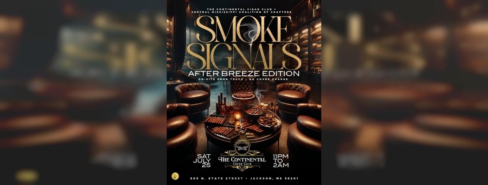 SMOKE SIGNALS; AFTER BREEZE EDITION — event banner