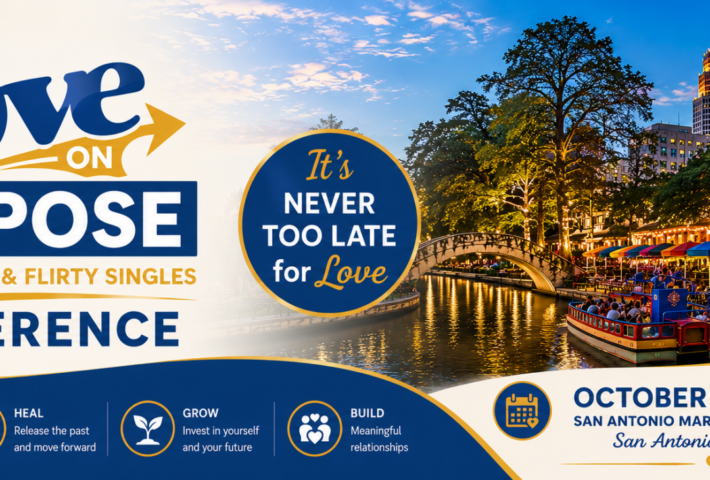 Love on Purpose: Forty Plus and Flirty Singles Conference