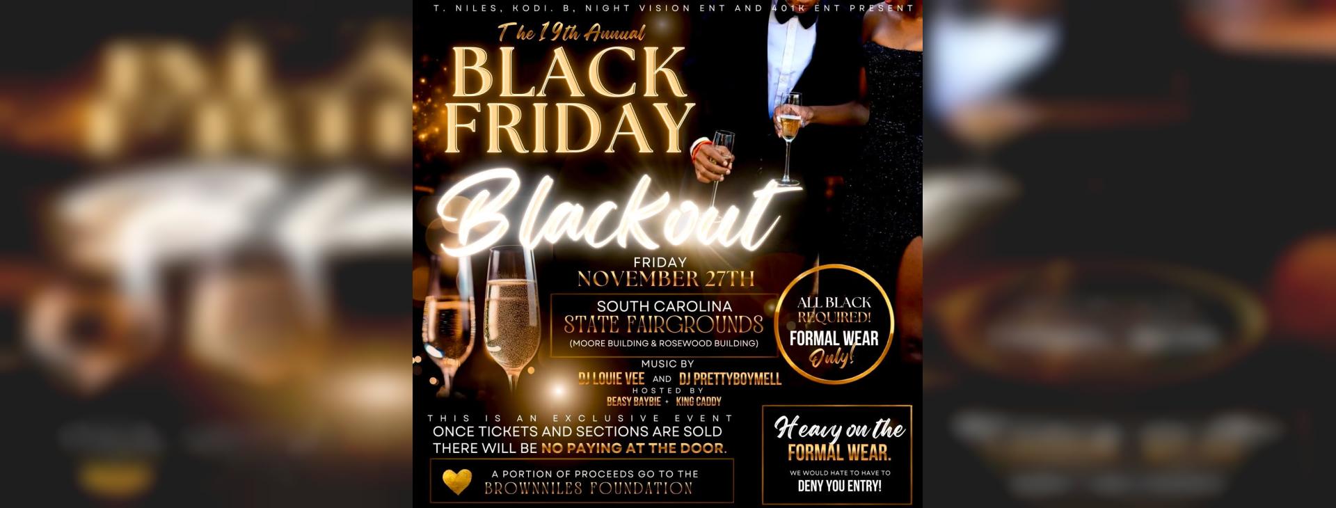 19th Annual Black Friday Blackout (Formal Attire Only) — event banner