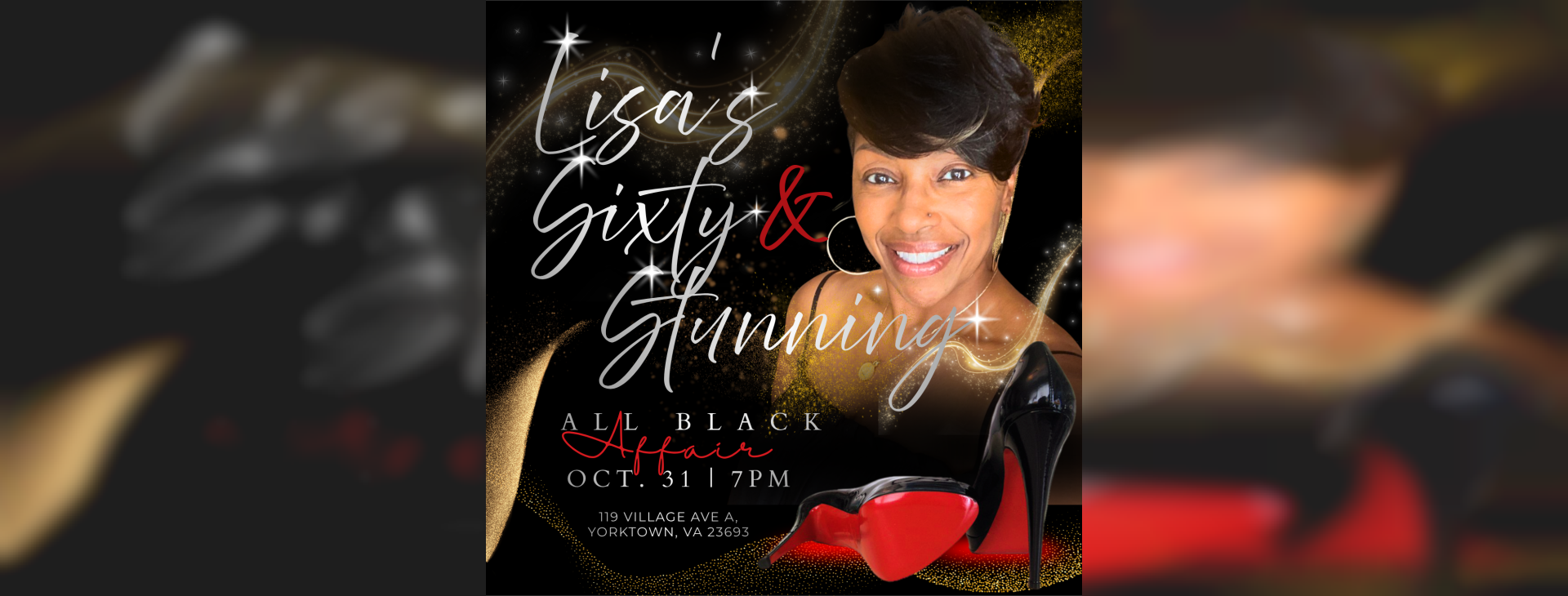 🔒: Lisa’s Sixty & Stunning All Black Affair — event banner
